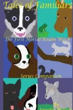 Tales of Familiars af Jennifer Priester
