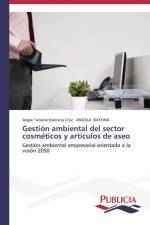 Gestion ambiental del sector cosmeticos y articulos de aseo af Angie Tatiana Valencia Cruz