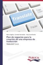Plan de negocios para la creacion de una empresa de traduccion af Maria Angelica Corredor Hernandez
