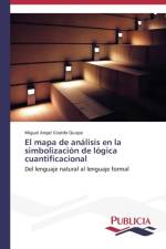 mapa de analisis en la simbolizacion de logica cuantificacional af Miguel Angel Giraldo Quispe