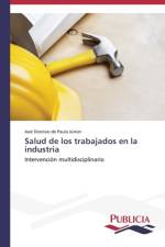 Salud de los trabajadores en la industria af Jose Dionisio de Paula Junior
