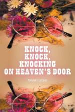 Knock, Knock, Knocking on Heaven's Door af Tammy Lyons