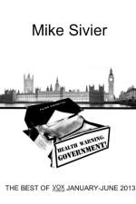 Health Warning: Government! af Mike Sivier
