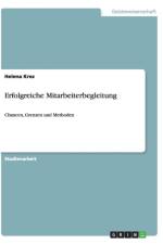 Erfolgreiche Mitarbeiterbegleitung af Helena Krez