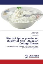 Effect of Spices Powder on Quality of Ayib- Ethiopian Cottage Cheese af Yilma Zelalem