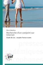 Recherche d'Un Conjoint Sur Internet af Gladysheva-M