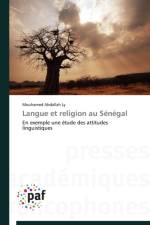 Langue Et Religion Au Senegal af Ly-M