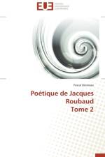 Po tique de Jacques Roubaud Tome 2 af Doisneau-P