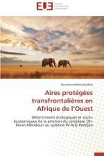 Aires Prot g es Transfrontali res En Afrique de L Ouest af Kpidiba-K