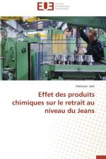 Effet Des Produits Chimiques Sur Le Retrait Au Niveau Du Jeans af Jabli-M