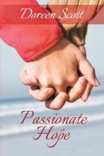 Passionate Hope af Doreen Scott