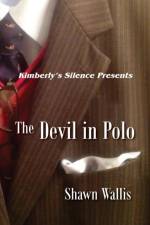 Devil in Polo af Shawn Wallis