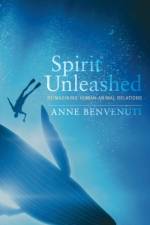 Spirit Unleashed af Anne Benvenuti