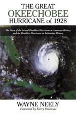 Great Okeechobee Hurricane of 1928 af Wayne Neely