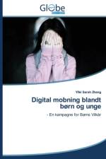 Digital mobning blandt born og unge af Zhang Yifei Sarah