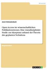 Open Access Im Wissenschaftlichen Publikationswesen af Jenni Schmalenbach