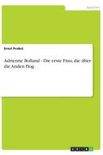 Adrienne Bolland - Die Erste Frau af Ernst Probst