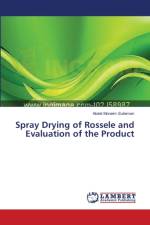 Spray Drying of Rossele and Evaluation of the Product af Abdel Moneim Sulieman