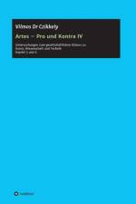 Artes - Pro und Kontra IV af Dr Vilmos Czikkely
