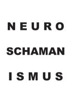 Neuroschamanismus af Tom De Toys