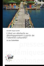 L Etat Un Obstacle Au Developpement A Partir de L Identite Culturelle? af Vargas-Laverde-J