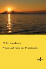 Wesen und Form des Pentateuchs af M H Landauer