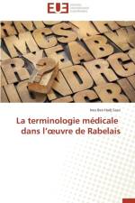 La Terminologie M dicale Dans L Uvre de Rabelais af Sassi-I