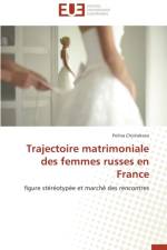 Trajectoire Matrimoniale Des Femmes Russes En France af Chistiakova-P