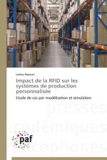 Impact de la Rfid Sur Les Systemes de Production Personnalisee af Haouari-L