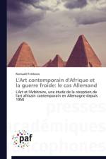 L'Art Contemporain d'Afrique Et La Guerre Froide af Tchibozo-R