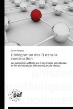 L Integration Des Ti Dans La Construction af Forgues-D