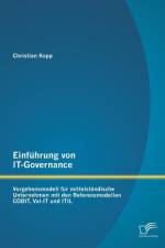Einfuhrung von IT-Governance af Christian Kopp