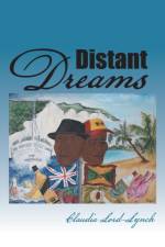 Distant Dreams af Claudia Lord-Lynch