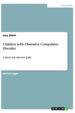 Children with Obsessive Compulsive Disorder af Gary Elliott