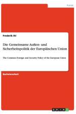 Die Gemeinsame Aussen- und Sicherheitspolitik der Europaischen Union af Frederik Ihl