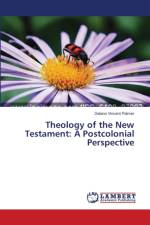 Theology of the New Testament af Delano Vincent Palmer