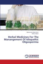 Herbal Medicines For The Manangement Of Idiopathic Oligospermia af Halima Nazar