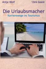 Urlaubsmacher af Dirk Geest