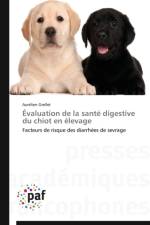 Evaluation de la Sante Digestive Du Chiot En Elevage af Grellet-A