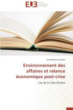 Environnement Des Affaires Et Relance conomique Post-Crise af Kouadio-Y