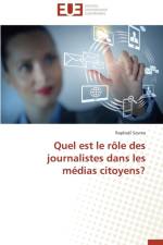 Quel Est Le R le Des Journalistes Dans Les M dias Citoyens? af Szuma-R
