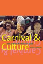 Carnival and Culture af David D. Gilmore