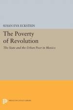 The Poverty of Revolution af Susan Eva Eckstein