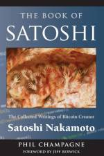 The Book of Satoshi af Phil Champagne