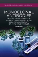 Monoclonal Antibodies af Steven (Adjunct faculty member Shire