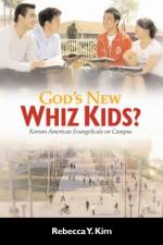 God's New Whiz Kids? af Rebecca Y. Kim