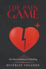 Pain Game af Beverley Yolande