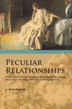 Peculiar Relationships af Gwen Ragsdale