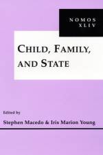 Child, Family and State