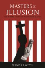 Masters of Illusion af Frank S. Ravitch